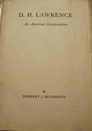 Bild des Verkufers fr D.H. LAWRENCE: AN AMERICAN INTERPRETATION zum Verkauf von Antic Hay Books