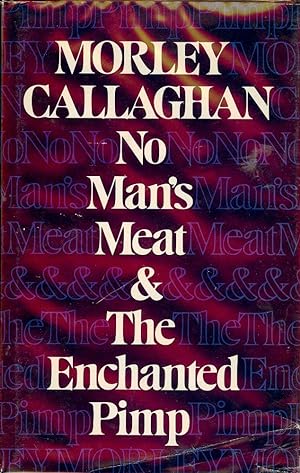 NO MAN'S MEAT AND THE ENCHANTED PIMP