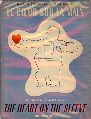 LE COEUR SUR LA MAIN/ THE HEART ON THE SLEEVE