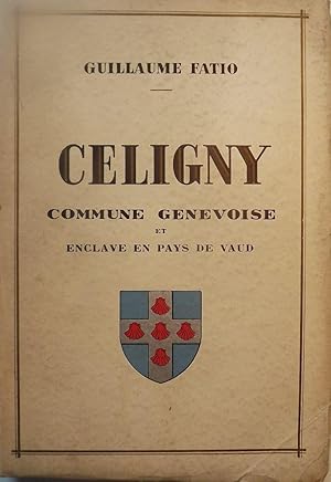 CELIGNY COMMUNE GENEVOISE ET ENCLAVE EN PAYS DE VAUD