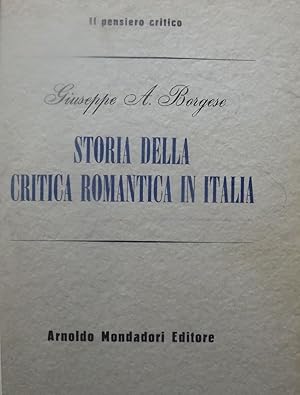 STORIA DELLA CRITICA ROMANTICA IN ITALIA