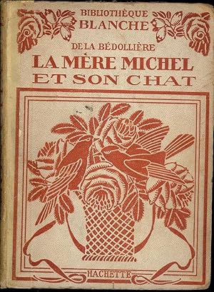 Seller image for HISTORIE DE LA MERE MICHEL ET DE SON CHAT for sale by Antic Hay Books