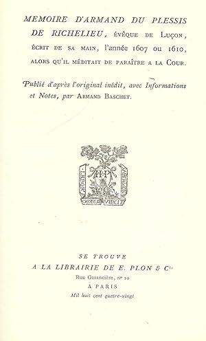 MEMOIRE D'ARMAND DU PLESSIS DE RICHELIEU