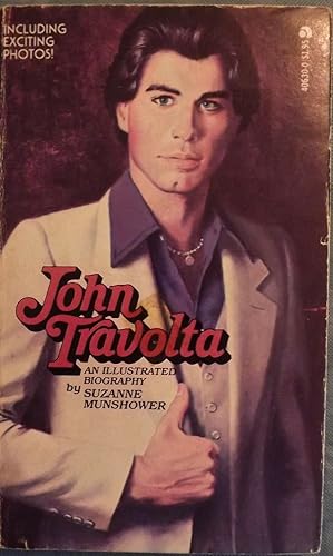 Bild des Verkufers fr JOHN TRAVOLTA: AN ILLUSTRATED BIOGRAPHY zum Verkauf von Antic Hay Books