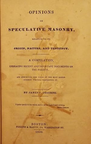 Seller image for OPINIONS ON SPECULATIVE MASONRY RELATIVE TO ITS ORIGIN, NATURE for sale by Antic Hay Books