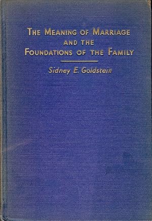 Seller image for MEANING OF MARRIAGE AND FOUNDATIONS OF THE FAMILY for sale by Antic Hay Books