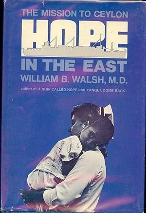 HOPE IN THE EAST: THE MISSION TO CEYLON