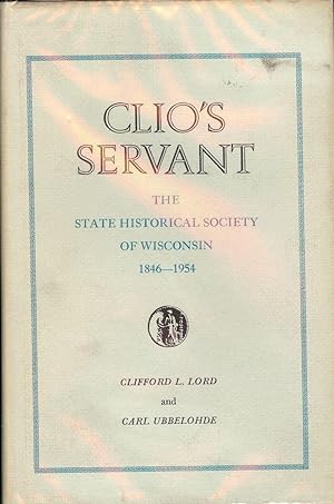 Bild des Verkufers fr CLIO'S SERVANT zum Verkauf von Antic Hay Books