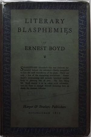 Bild des Verkufers fr LITERARY BLASPHEMIES zum Verkauf von Antic Hay Books