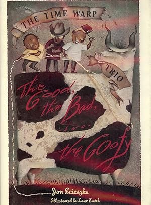 Seller image for THE GOOD, THE BAD AND THE GOOFY for sale by Antic Hay Books