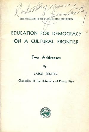 EDUCATION FOR DEMOCRACY ON A CULTURAL FRONTIER