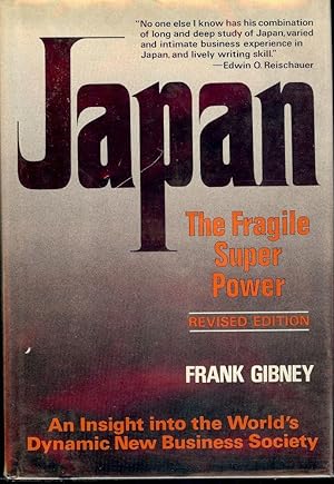 Seller image for JAPAN: THE FRAGILE SUPERPOWER for sale by Antic Hay Books