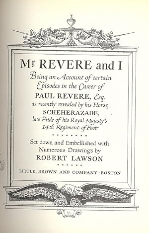 Imagen del vendedor de MR. REVERE AND I: BEING AN ACCOUNT OF CERTAIN EPISODES IN THE CAREER a la venta por Antic Hay Books