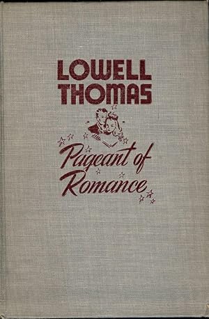 Seller image for PAGEANT OF ROMANCE for sale by Antic Hay Books