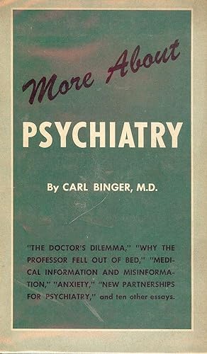 MORE ABOUT PSYCHIATRY
