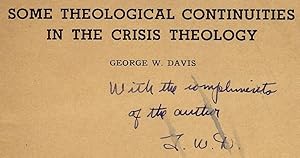 SOME THEOLOGICAL CONTINUITIES IN THE CRISIS THEOLOGY