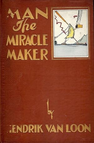 MAN THE MIRACLE MAKER