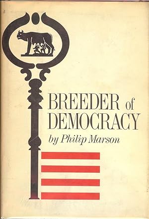 BREEDER OF DEMOCRACY