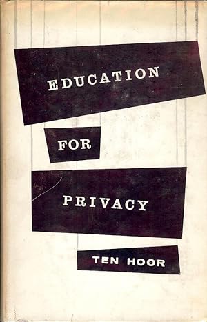EDUCATION FOR PRIVACY