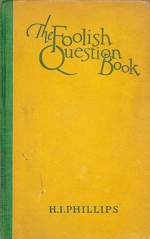 THE FOOLISH QUESTION BOOK