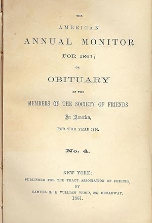 Seller image for THE AMERICAN ANNUAL MONITOR FOR 1861 QUAKER SOCIETY FRIENDS for sale by Antic Hay Books