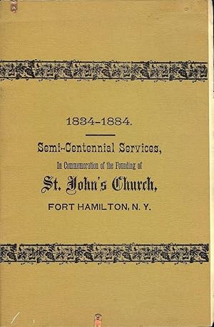 Image du vendeur pour HALF-CENTURY COMMEMORATION AT ST. JOHN'S CHURCH mis en vente par Antic Hay Books