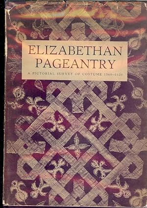 Seller image for ELIZABETHAN PAGEANTRY for sale by Antic Hay Books