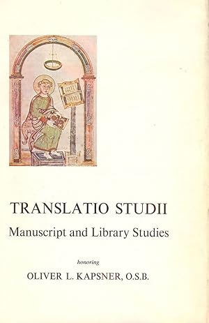 TRANSLATIO STUDII: MANUSCRIPT AND LIBRARY STUDIES