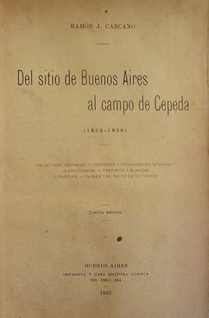 DEL SITIO DE BUENOS AIRES AL CAMPO DE CEPEDA (1852-1859)