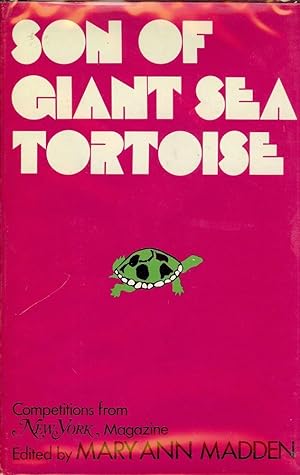 SON OF GIANT SEA TORTOISE: COMPETITIONS FROM NEW YORK MAGAZINE