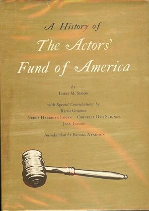 A HISTORY OF THE ACTORS' FUND OF AMERICA