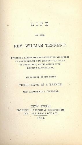 Immagine del venditore per LIFE OF THE REV. WILLIAM TENNENT venduto da Antic Hay Books