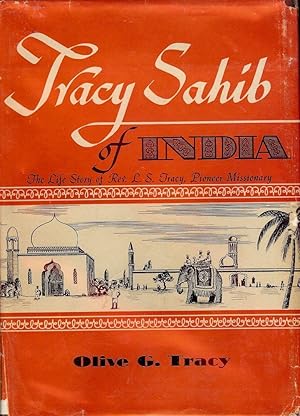 Bild des Verkufers fr TRACY SAHIB OF INDIA zum Verkauf von Antic Hay Books