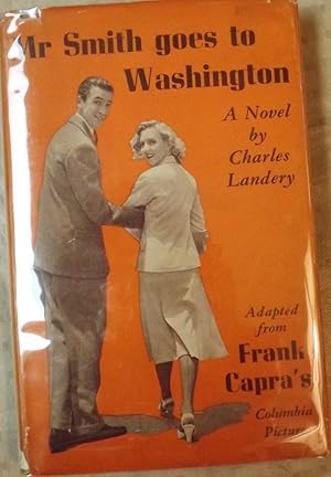 Seller image for MR. SMITH GOES TO WASHINGTON for sale by Antic Hay Books