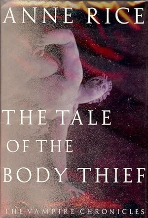 THE TALE OF THE BODY THIEF