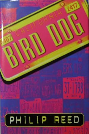 Seller image for Bird Dog for sale by Derringer Books, Member ABAA