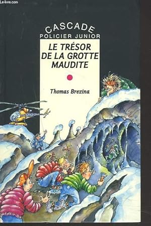 Image du vendeur pour LE TRESOR DE LA GROTTE MAUDITE. mis en vente par Le-Livre