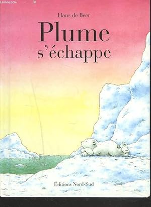 Bild des Verkufers fr PLUME S'ECHAPPE zum Verkauf von Le-Livre