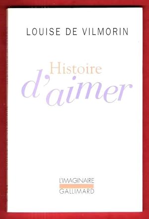 Seller image for Histoire D'aimer for sale by Au vert paradis du livre