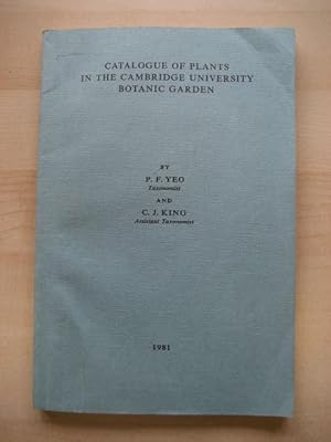 Bild des Verkufers fr CATALOGUE OF PLANTS IN THE CAMBRIDGE UNIVERSITY BOTANIC GARDEN zum Verkauf von Old Hall Bookshop, ABA ILAB PBFA BA