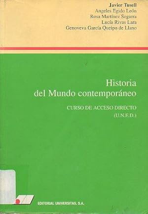 Imagen del vendedor de HISTORIA DEL MUNDO CONTEMPORNEO. CURSO DE ACCESO DIRECTO (UNED). a la venta por angeles sancha libros