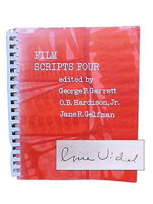 Seller image for Film Scripts Four (SIGNED BY GORE VIDAL) for sale by Shelley and Son Books (IOBA)