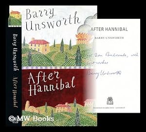 Seller image for After Hannibal / Barry Unsworth for sale by MW Books Ltd.