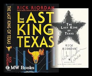Seller image for The last king of Texas for sale by MW Books Ltd.