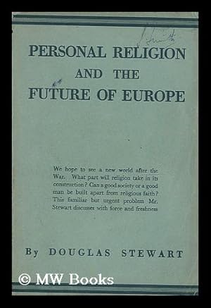 Immagine del venditore per Personal religion and the future of Europe venduto da MW Books Ltd.