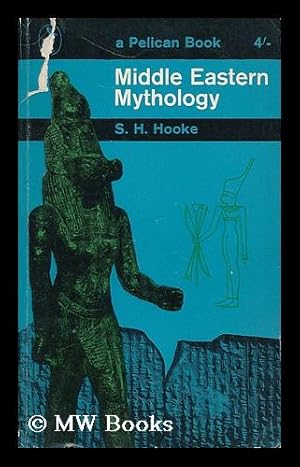 Imagen del vendedor de Middle Eastern mythology / by S.H. Hooke a la venta por MW Books Ltd.