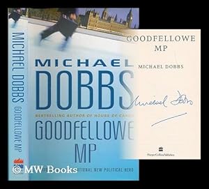 Seller image for Goodfellowe MP for sale by MW Books Ltd.