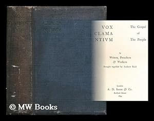 Seller image for Vox clama ntivm: The gospel of the people by writers, preachers & workers brought together by Andrew Reid for sale by MW Books Ltd.