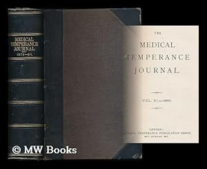 Seller image for Medical temperance journal : 1879-84 [5 volumes] for sale by MW Books Ltd.