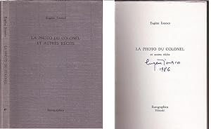 La Photo du Colonel et Autres Recits (SIGNED by Eugene Ionesco: Limited Ed.)